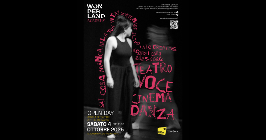 Wonderland Academy è la nuova area di formazione di IDRA Teatro. Proponiamo tanti corsi eterogenei indirizzati a persone neofite, professioniste e amanti del teatro. Sabato 4 ottobre open day dei corsi di teatro, voce, cinema e danza.