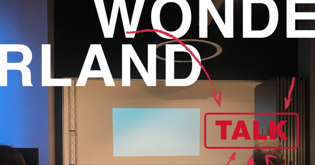 Edizione speciale WONDERLAND TALK!
Nei TALK di questa edizione non daremo risposte, forse avremo ancora più domande, ma sarà un’occasione unica per ascoltare le voci degli artisti e delle artiste del territorio e scoprire cosa si nasconde dietro le quinte dei processi creativi che sono alla base del loro lavoro. A partire da mercoledì 8 ottobre.