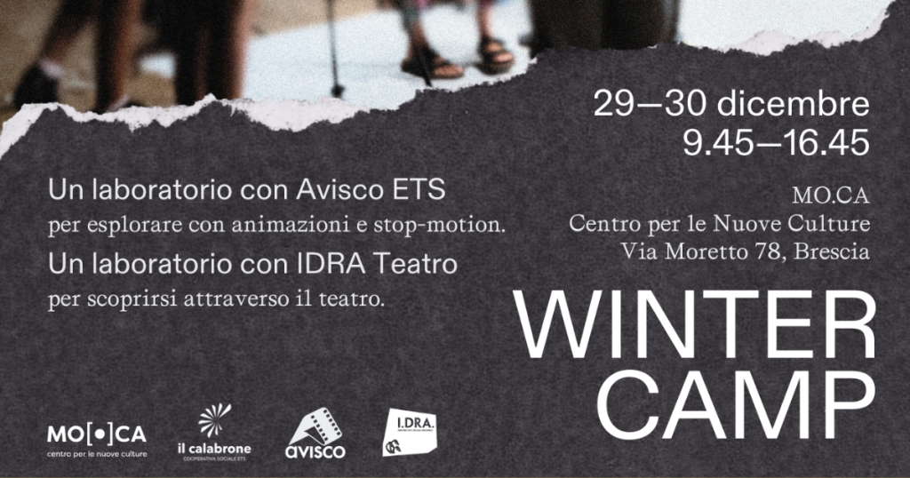 Winter Camp MO.CA con Avisco e IDRA Teatro, 29-30 dicembre 2025